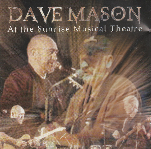 MASON, DAVE - AT THE SUNRISE MUSICAL THEATRE
