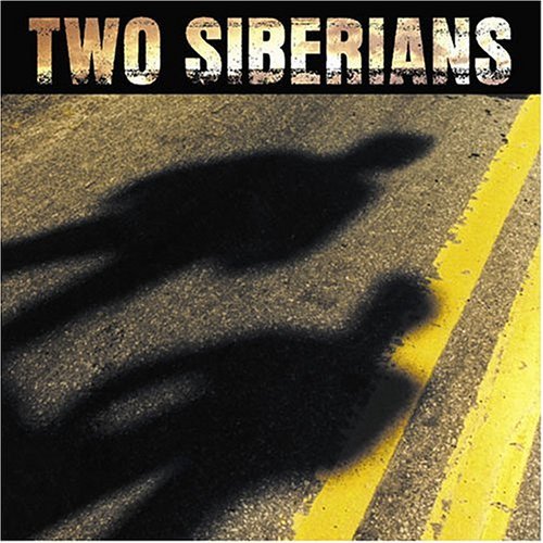 TWO SIBERIANS - OUT OF NOWHERE