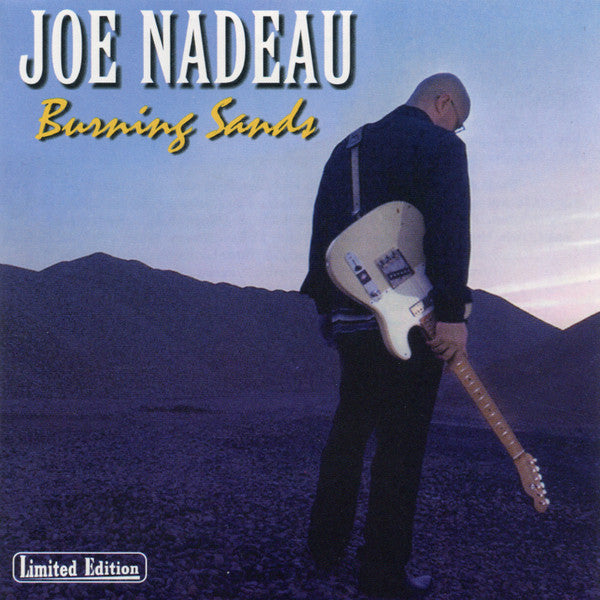 NADEAU, JOE - BURNING SANDS
