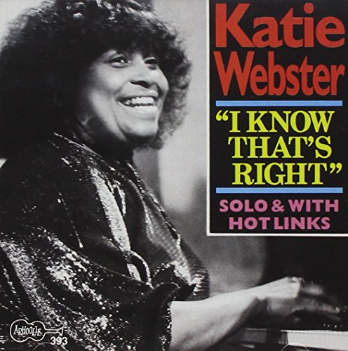 WEBSTER, KATIE - I KNOW THAT'S RIGHT