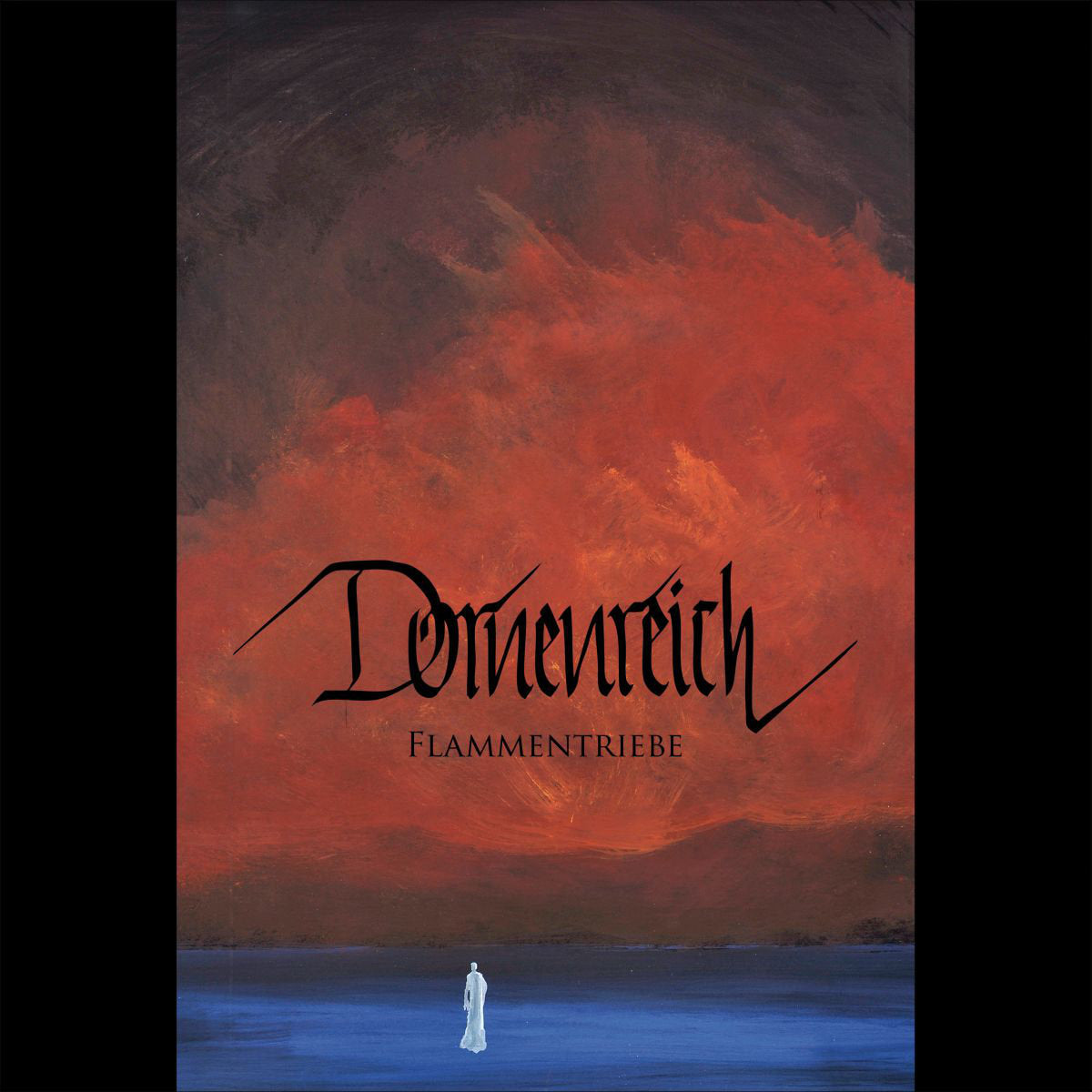 DORNENREICH - FLAMMENTRIEBE