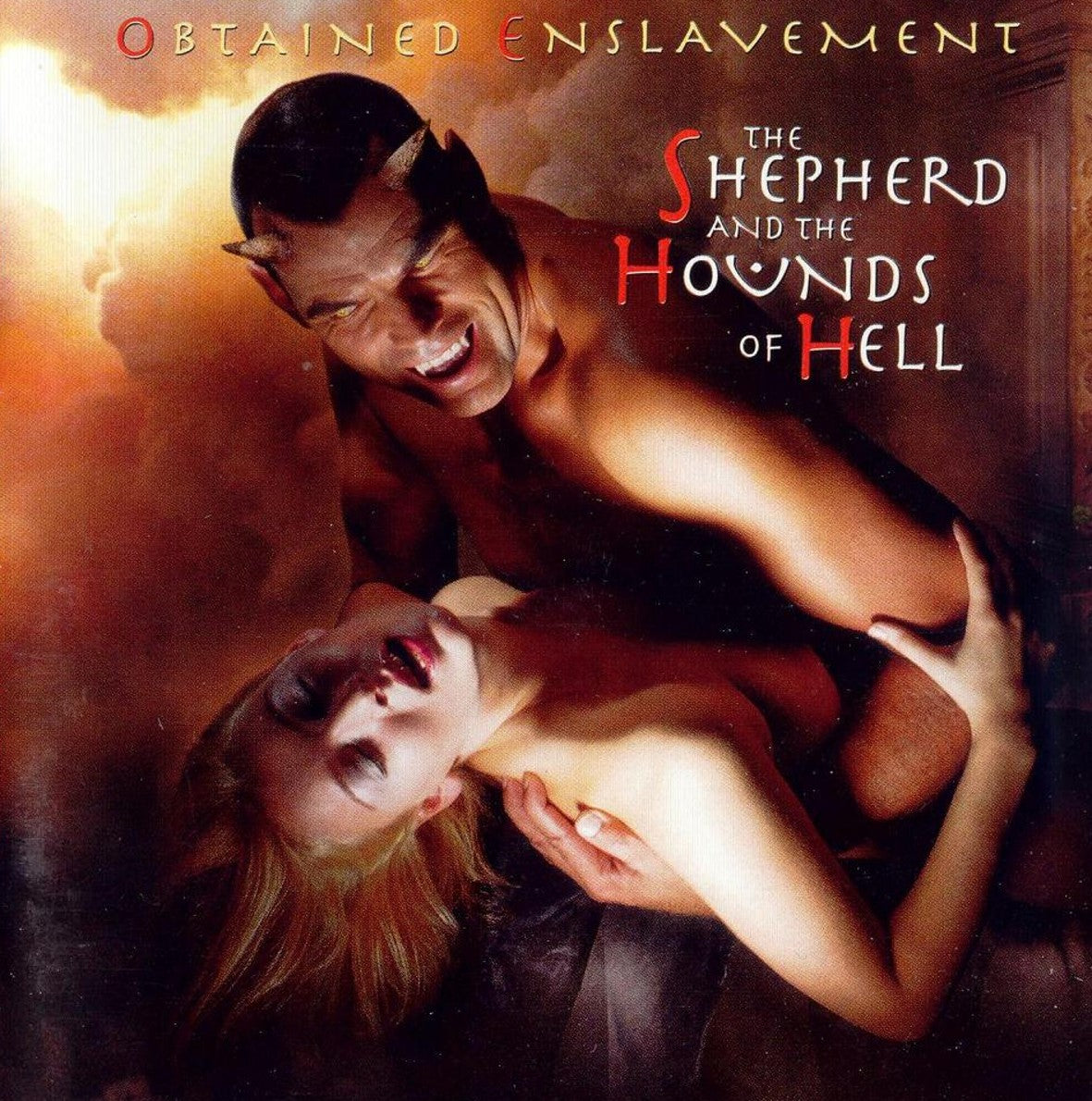 OBTAINED ENSLAVEMENT - SHEPHERD & THE HOUNDS OF HELL