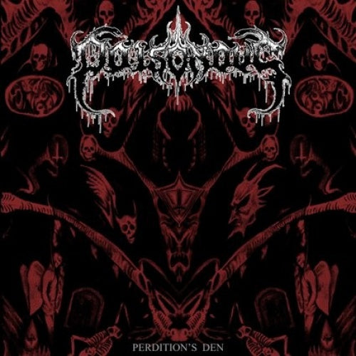 POISONOUS - PERDITION'S DEN