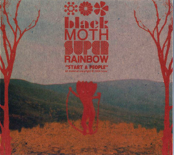 BLACK MOTH SUPER RAINBOW - START A PEOPLE