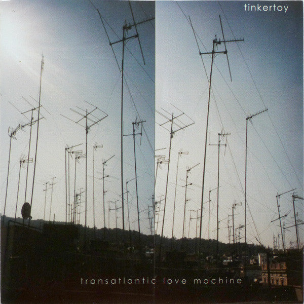TINKERTOY - TRANSATLANTIC LOVE MACHINE