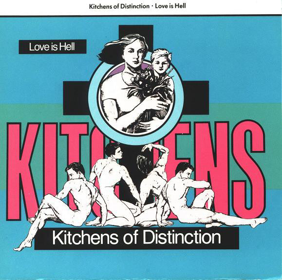 KITCHENS OF DISTINCTION - LOVE IS HELL