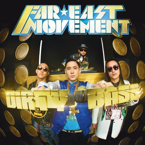 FAR EAST MOVEMENT - DIRTY BASS (DLX ED)