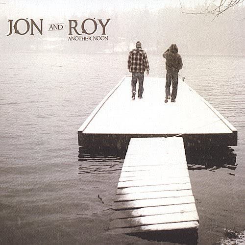 JON & ROY - ANOTHER NOON