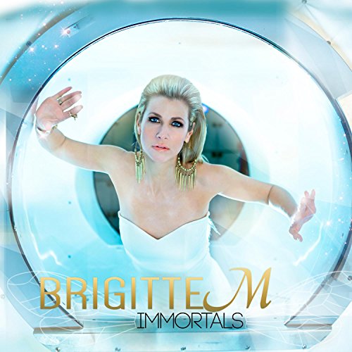 BRIGITTE M - BRIGITTE M'S IMMORTALS (CD)