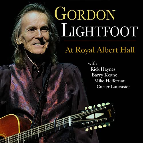 LIGHTFOOT, GORDON - AT ROYAL ALBERT HALL (2CDS)(LAST LIVE AL