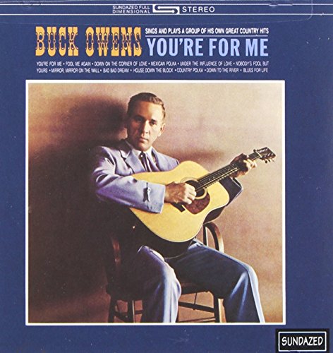 BUCK OWENS & HIS BUCKAROOS - YOU'RE FOR ME (CD)