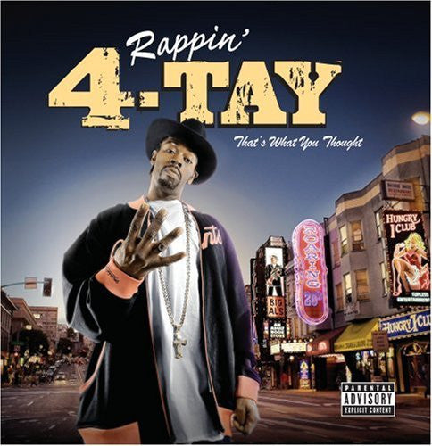 RAPPIN' 4-TAY - THAT'S WHAT YOU THOUGHT
