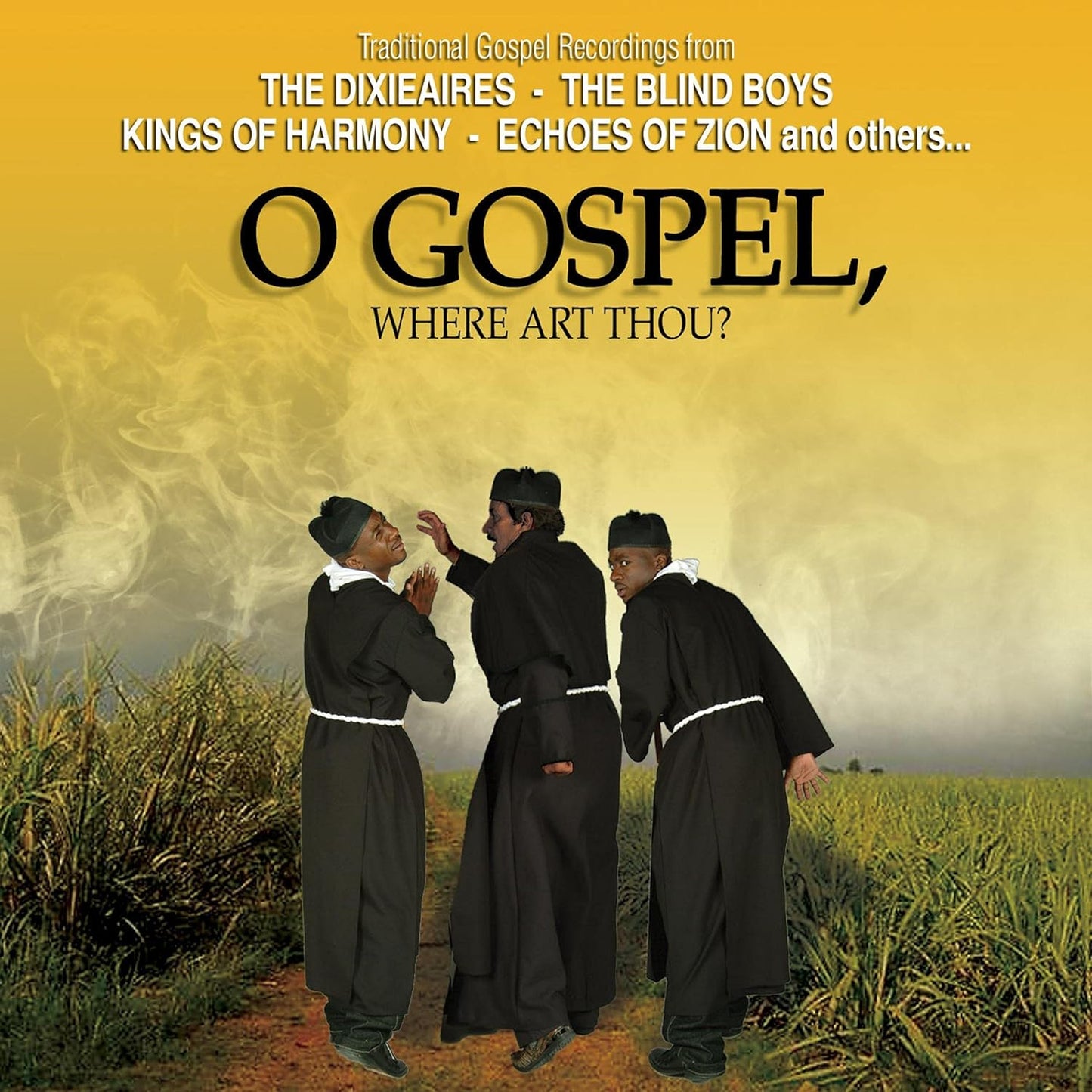 VARIOUS - O GOSPEL WHERE ART THOU?