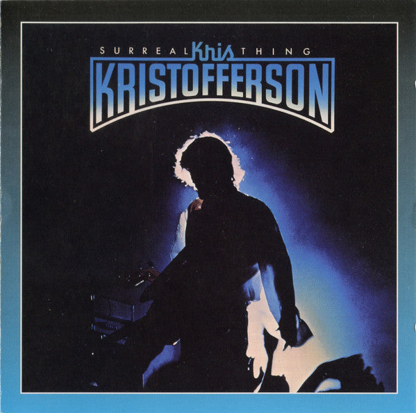 KRISTOFFERSON, KRIS - SURREAL THING