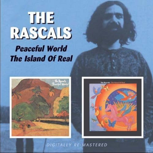 RASCALS - PEACEFUL WORLD/ISLAND OF REAL