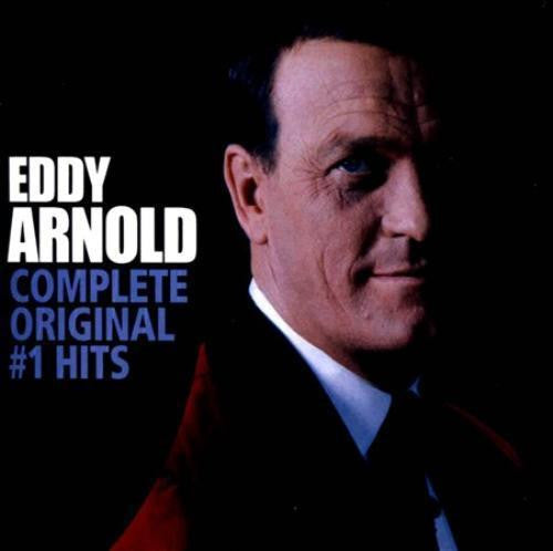 ARNOLD, EDDY - COMPLETE ORIGINAL #1 HITS