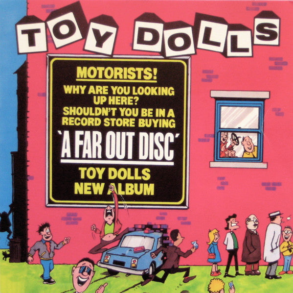 TOY DOLLS - A FAR OUT DISC