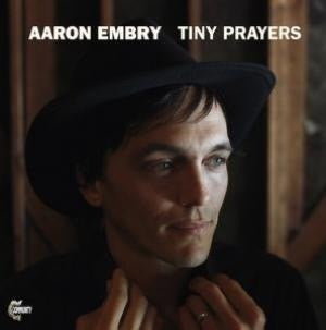 EMBRY, AARON - TINY PRAYERS