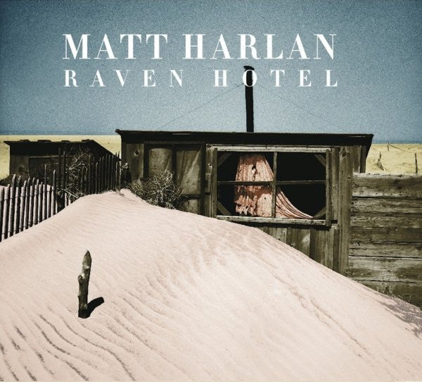 HARLAN, MATT - RAVEN HOTEL