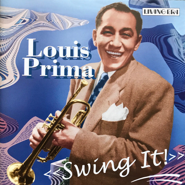 PRIMA, LOUIS - SWING IT! (REMASTERED)