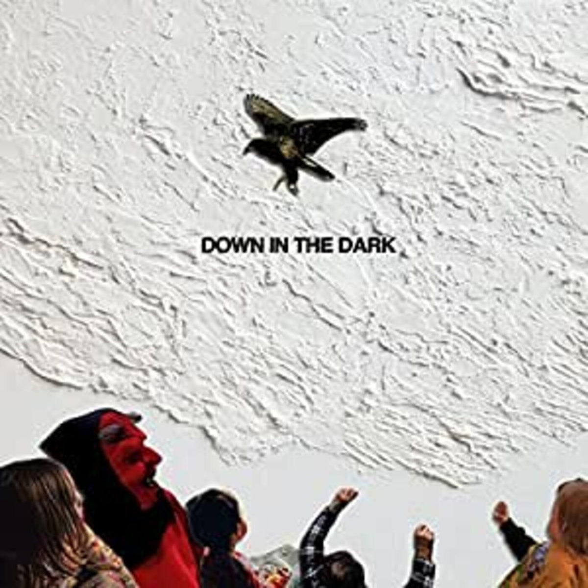 SAFE TO SAY - DOWN IN THE DARK