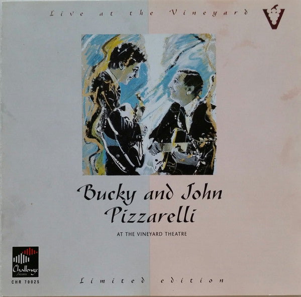 PIZZARELLI, BUCKY & JOHN - AT THE VINEYARD (LTD ED)