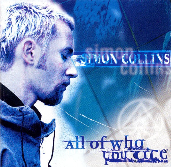 COLLINS, SIMON - ALL OF WHO YOU ARE