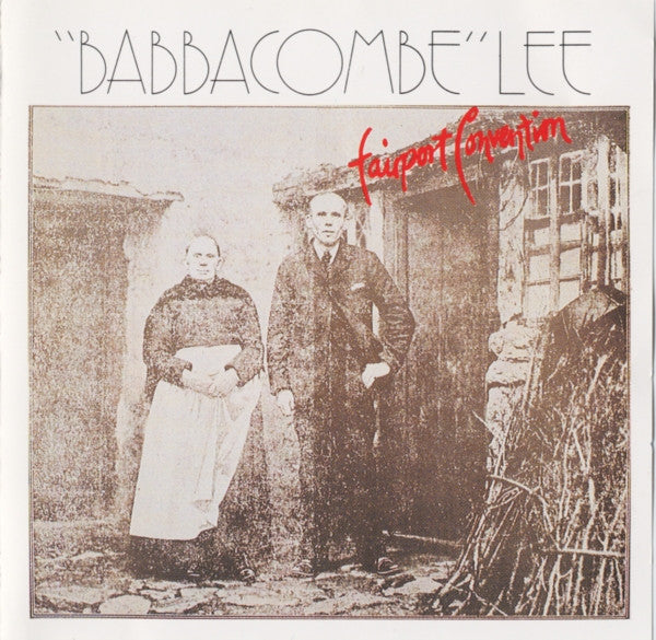 FAIRPORT CONVENTION - JOHN BABBACOMBE LEE