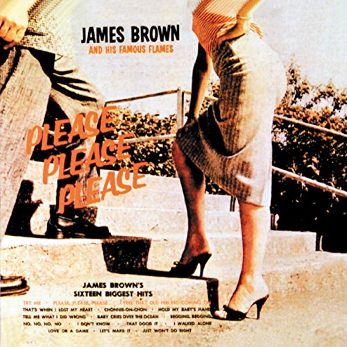BROWN, JAMES - PLEASE PLEASE PLEASE