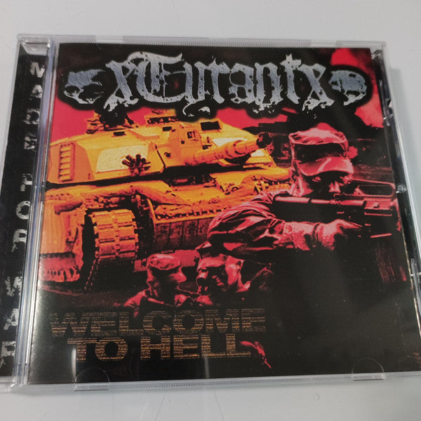 XTYRANTX - WELCOME TO HELL