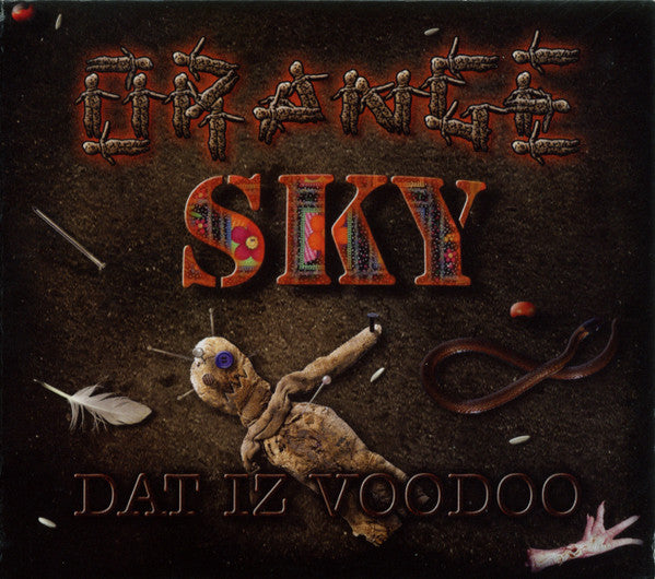 ORANGE SKY - DAT IZ VOODOO