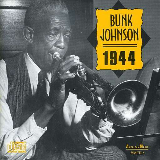 JOHNSON, BUNK - 1944 (SECOND MASTERS)