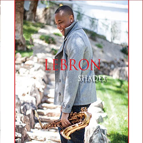 LEBRON - LEBRON'S SHADES (CD)