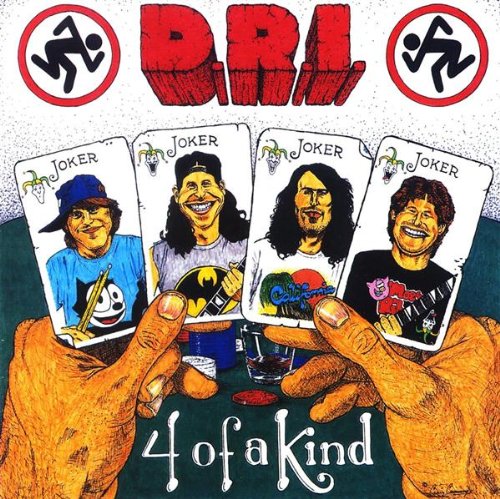 D.R.I. - FOUR OF A KIND
