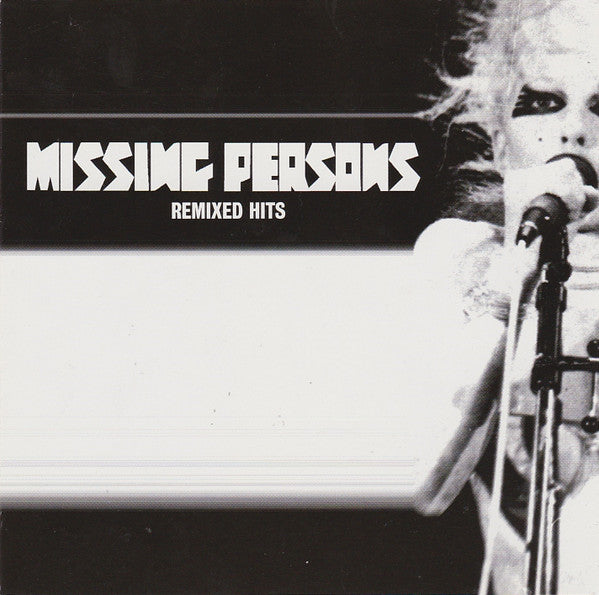 MISSING PERSONS - REMIXED HITS