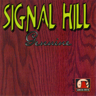 SIGNAL HILL - GENUINE