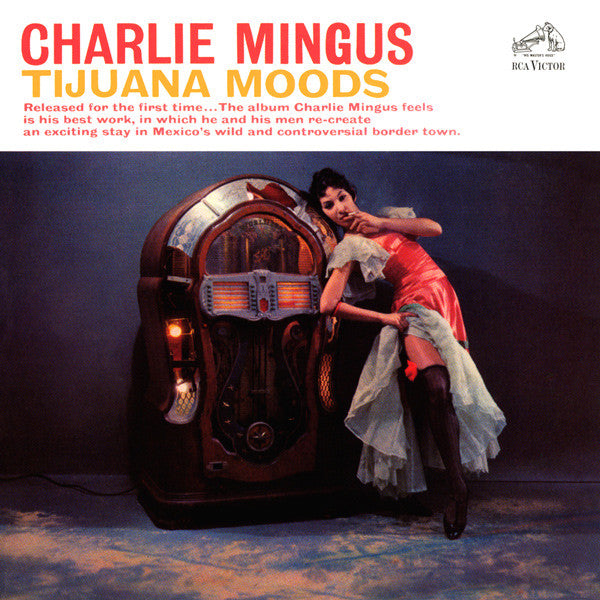 MINGUS, CHARLES - TIJUANA MOODS