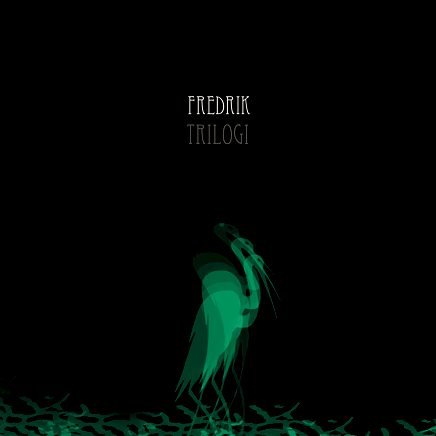 FREDRIK - TRILOGI