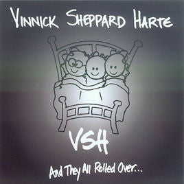 VINNICK/SHEPPARD/HARTE - & THEY ALL ROLLED OVER