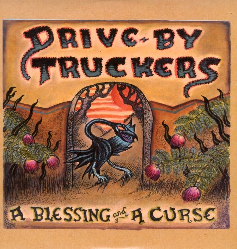 DRIVE-BY TRUCKERS - BLESSING & A CURSE (VINYL)
