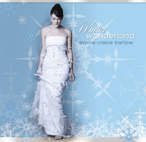 BARLOW, EMILIE-CLAIRE - BARLOW, EMILIE-CLAIR - WINTER WONDERLAND