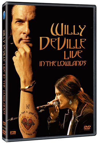 DEVILLE, WILLY - DVD-LIVE IN THE LOWLANDS