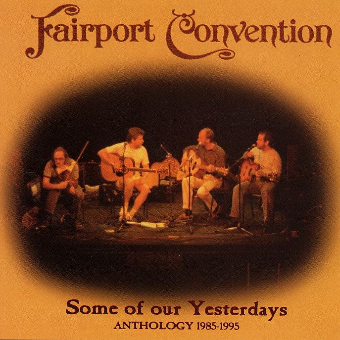 FAIRPORT CONVENTION - ANTHOLOGY