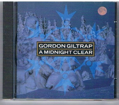 GILTRAP, GORDON - A MIDNIGHT CLEAR