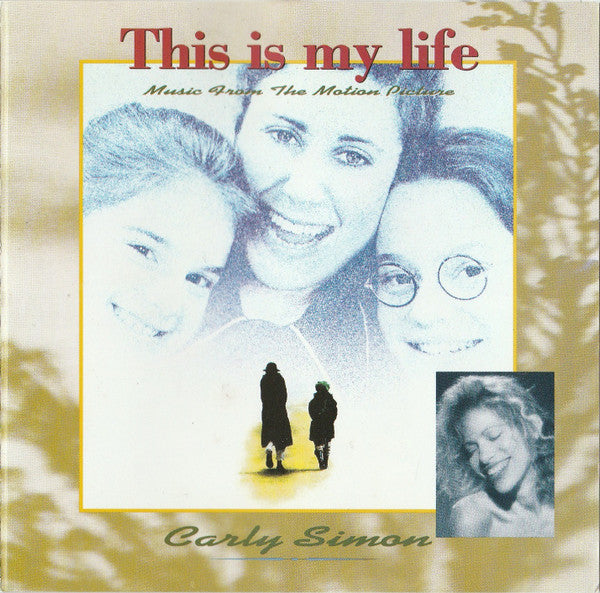 SIMON, CARLY - THIS IS MY LIFE-OST