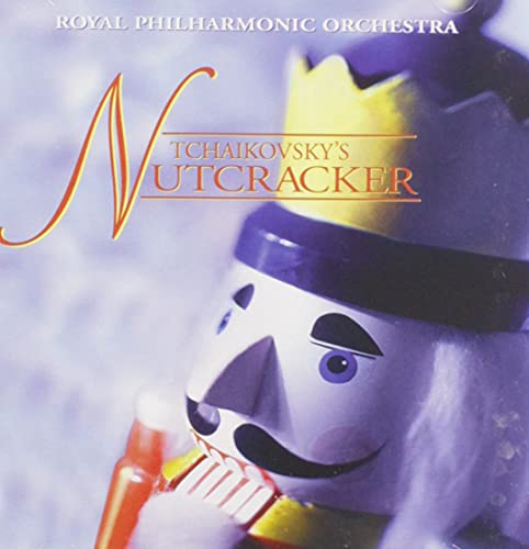 ROYAL PHILHARMONIC ORCHESTRA - NUTCRACKER