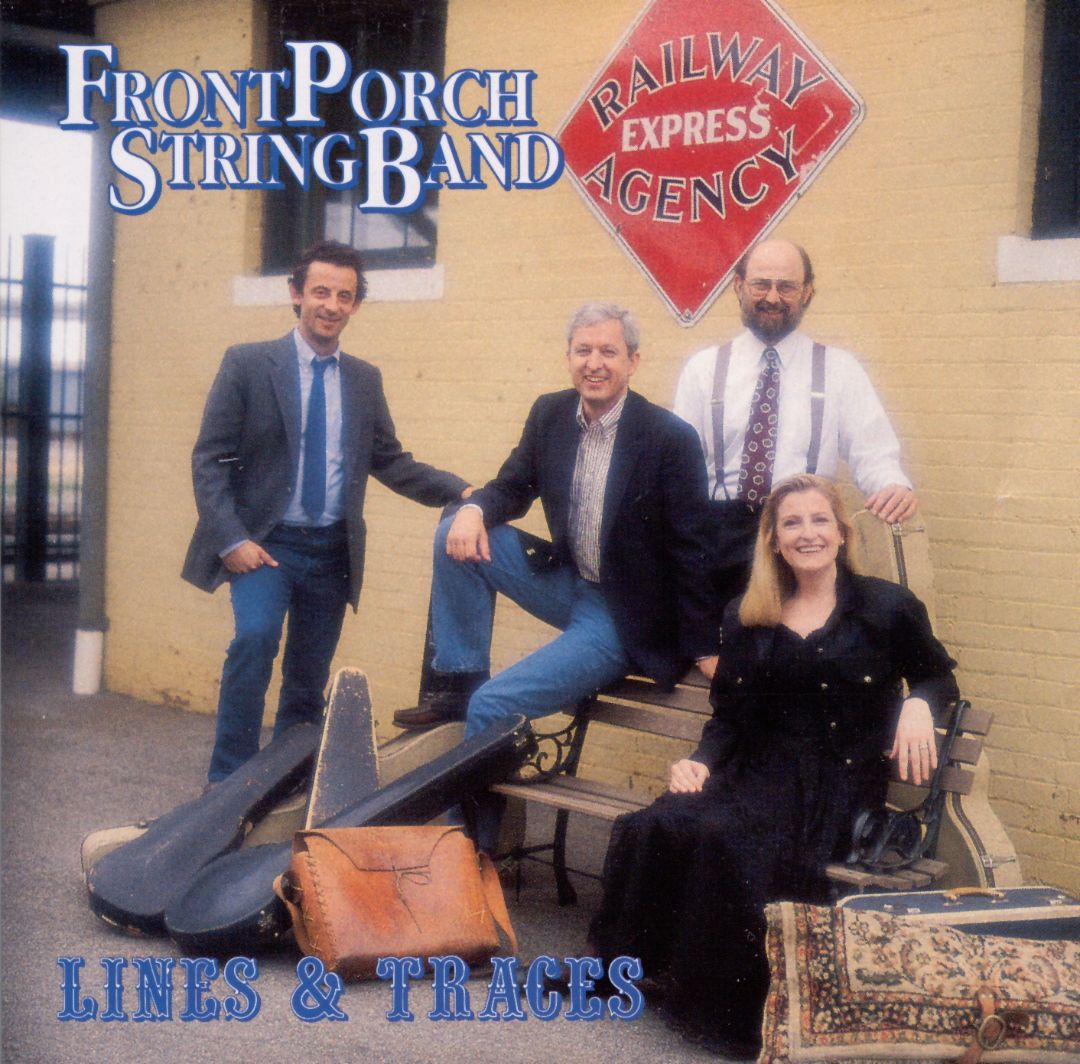 FRONT PORCH STRING BAND - LINES & TRACES