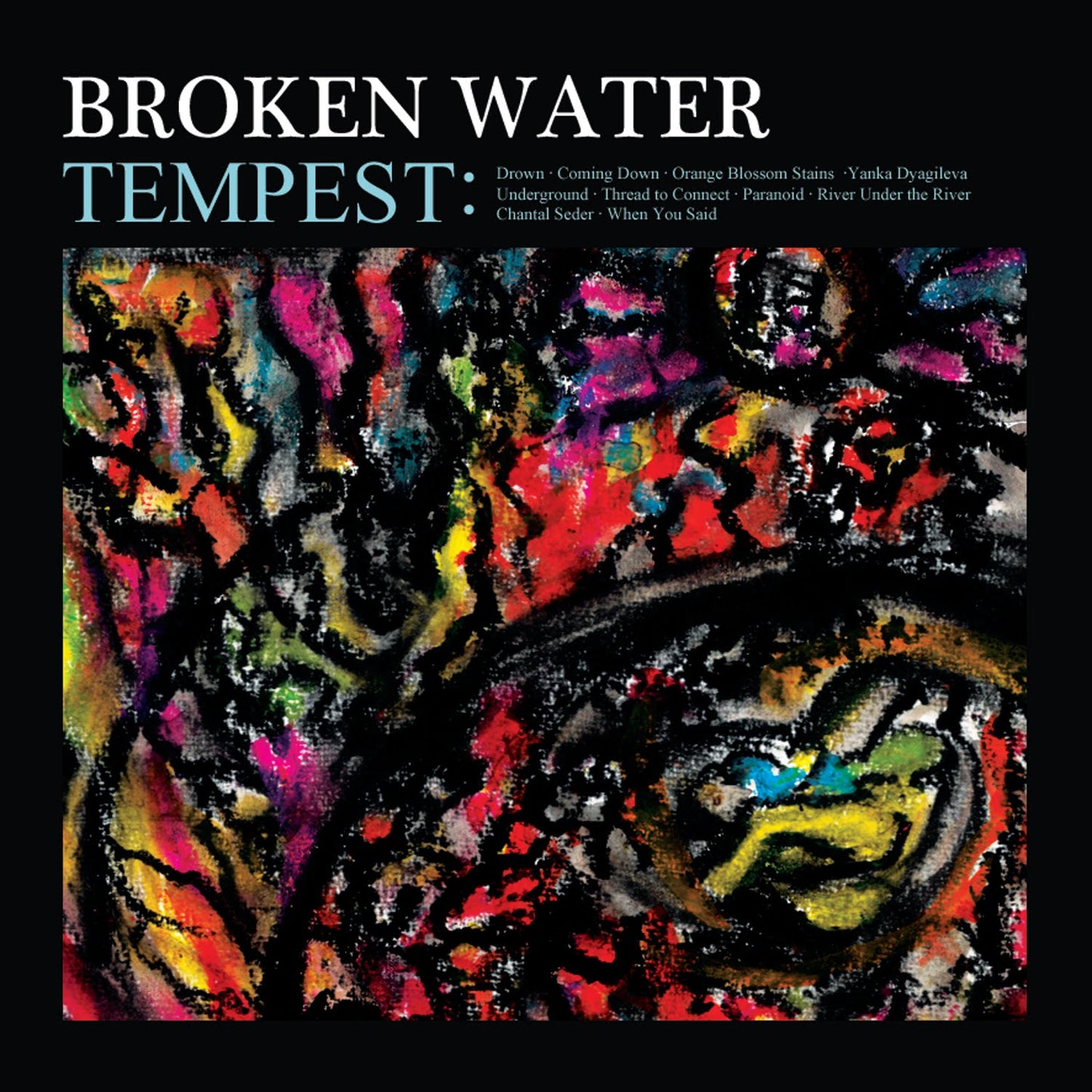 BROKEN WATER - TEMPEST