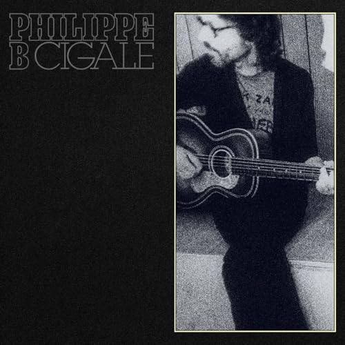 PHILIPPE B - CIGALE (CD)