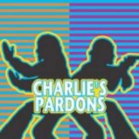 PARDONS - CHARLIE'S PARDONS